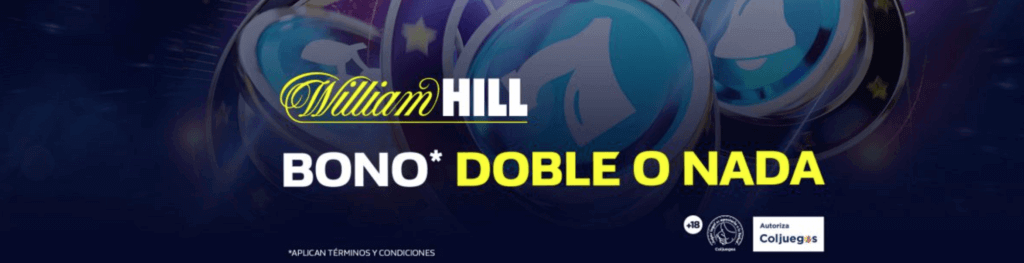 Bono doble o nada William Hill Colombia